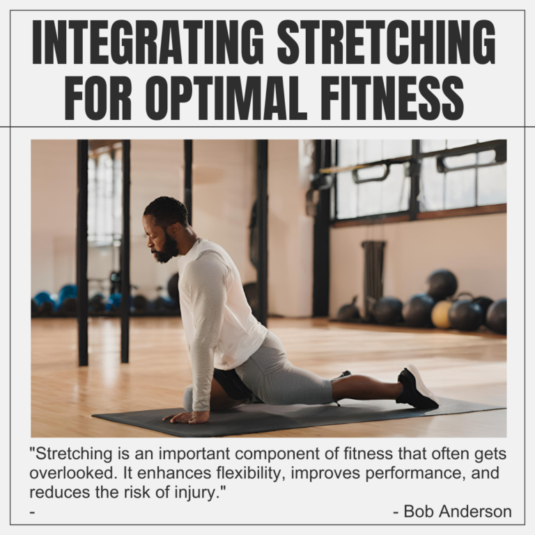 Read more about the article Stretch Your Potential: Integrating Stretching for Optimal Fitness